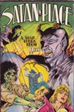 Watch Satan Place: A Soap Opera from Hell M4uhd