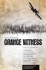 Watch Orange Witness M4uhd