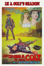 Watch In a Colt\'s Shadow M4uhd