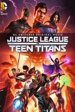 Watch Justice League vs. Teen Titans M4uhd