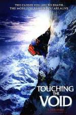 Watch Touching the Void M4uhd