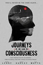 Watch Journeys to the Edge of Consciousness M4uhd