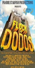 Watch Flock of Dodos: The Evolution-Intelligent Design Circus M4uhd