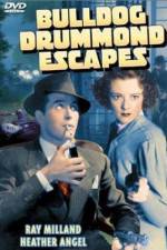 Watch Bulldog Drummond Escapes M4uhd