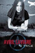Watch Avril Lavigne: My World M4uhd