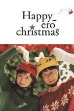 Watch Happy_Ero_Christmas M4uhd