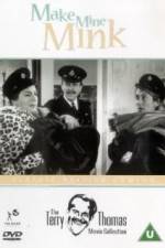 Watch Make Mine Mink M4uhd