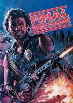 Watch Final Mission M4uhd