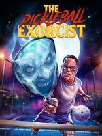 Watch The Pickleball Exorcist M4uhd