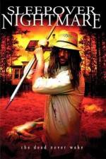Watch Sleepover Nightmare M4uhd