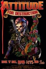 Watch Attitude for Destruction M4uhd