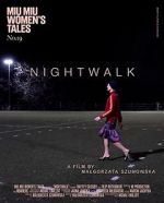 Watch Nightwalk M4uhd