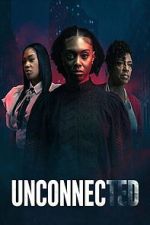 Watch Unconnected M4uhd