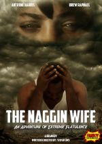Watch The Naggin Wife: An Adventure of Extreme Flatulence M4uhd