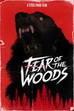 Watch Fear of the Woods - The Beginning (Short 2020) M4uhd
