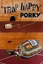 Watch Trap Happy Porky (Short 1945) M4uhd