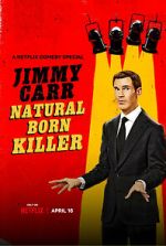 Watch Jimmy Carr: Natural Born Killer M4uhd