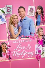 Watch All\'s Fair in Love and Mahjong M4uhd