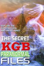 Watch The Secret KGB Paranormal Files M4uhd