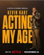 Watch Kevin Hart: Acting My Age (TV Special 2025) M4uhd