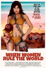 Watch When Women Rule the World M4uhd