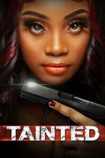 Watch Tainted M4uhd