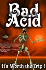 Watch Bad Acid M4uhd