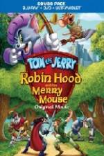 Watch Tom and Jerry Robin Hood and His Merry Mouse M4uhd