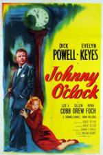 Watch Johnny O'Clock M4uhd