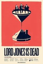 Watch Lord Jones is Dead M4uhd