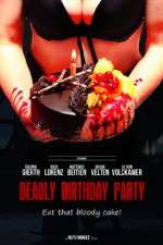Watch Deadly Birthday Party M4uhd