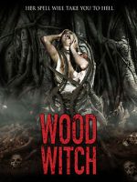 Watch Wood Witch: The Awakening M4uhd