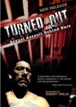 Watch Turned Out: Sexual Assault Behind Bars M4uhd