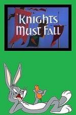 Watch Knights Must Fall (Short 1949) M4uhd
