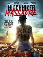 Watch Hitchhiker Massacre M4uhd