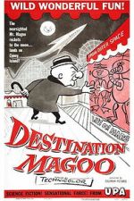 Watch Destination Magoo M4uhd