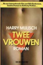 Watch Twee vrouwen M4uhd