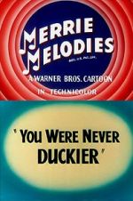 Watch You Were Never Duckier (Short 1948) M4uhd