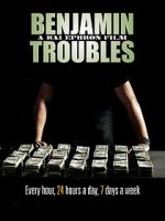 Watch Benjamin Troubles M4uhd