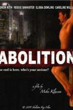 Watch Abolition M4uhd