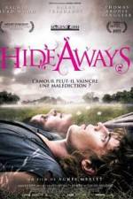 Watch Hideaways M4uhd