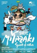 Watch Miyazaki: L\'Esprit de la Nature M4uhd