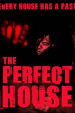 Watch The Perfect House M4uhd