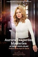 Watch Aurora Teagarden Mysteries: A Very Foul Play M4uhd