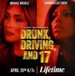 Watch Drunk, Driving, and 17 M4uhd
