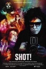 Watch SHOT! The Psycho-Spiritual Mantra of Rock M4uhd