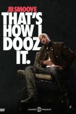 Watch Jb Smoove: That's How I Dooz It M4uhd
