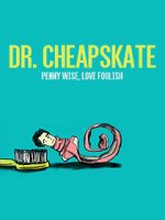 Watch Dr. Cheapskate M4uhd