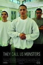 Watch They Call Us Monsters M4uhd