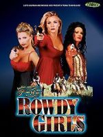 Watch The Rowdy Girls M4uhd